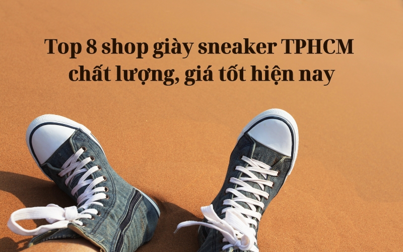 shop giày sneaker tphcm